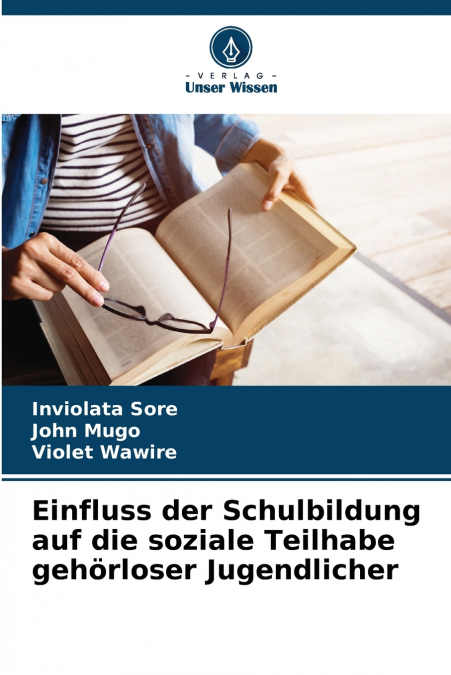 EINFLUSS DER SCHULBILDUNG AUF DIE SOZIALE TEILHABE GEHORLOSE