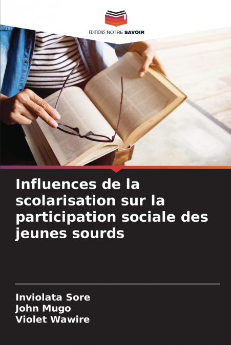 INFLUENCES DE LA SCOLARISATION SUR LA PARTICIPATION SOCIALE