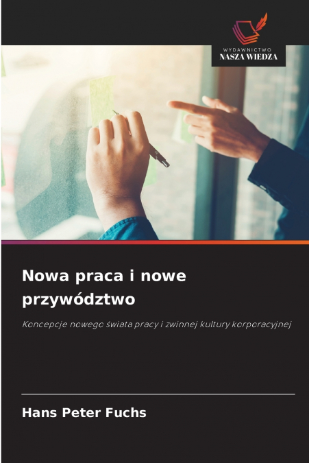 NOWA PRACA I NOWE PRZYWODZTWO