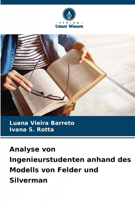 ANALYSE VON INGENIEURSTUDENTEN ANHAND DES MODELLS VON FELDER