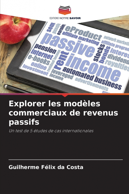 EXPLORER LES MODELES COMMERCIAUX DE REVENUS PASSIFS
