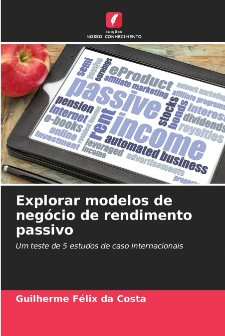 EXPLORAR MODELOS DE NEGOCIO DE RENDIMENTO PASSIVO