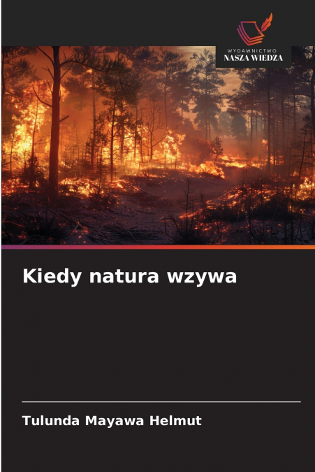 KIEDY NATURA WZYWA