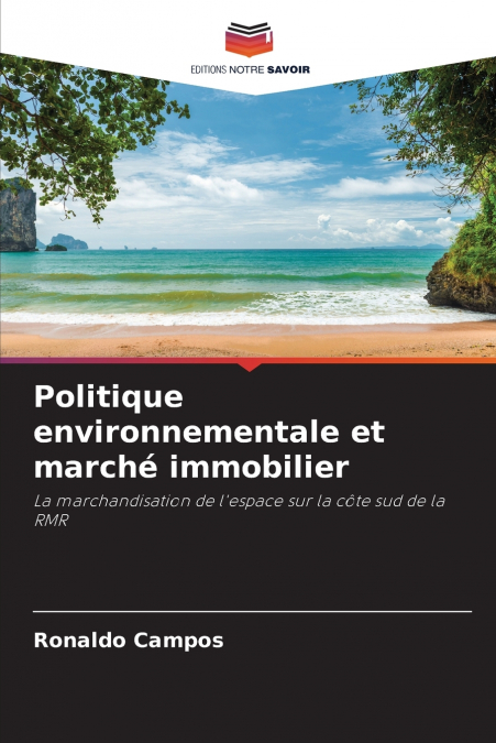 POLITIQUE ENVIRONNEMENTALE ET MARCHE IMMOBILIER