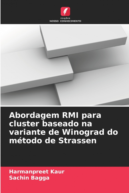 ABORDAGEM RMI PARA CLUSTER BASEADO NA VARIANTE DE WINOGRAD D