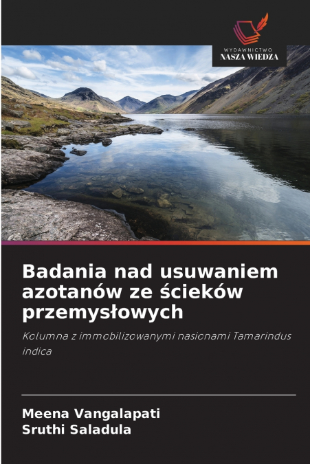 BADANIA NAD USUWANIEM AZOTANOW ZE ?CIEKOW PRZEMYS?OWYCH