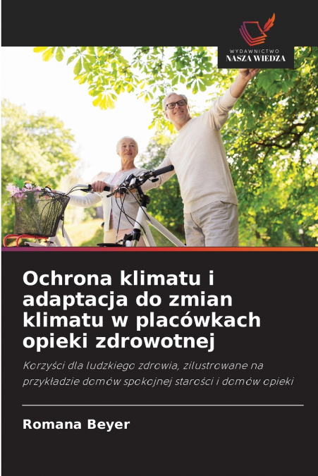 OCHRONA KLIMATU I ADAPTACJA DO ZMIAN KLIMATU W PLACOWKACH OP