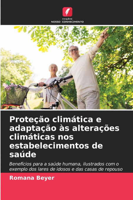 PROTE�AO CLIMATICA E ADAPTA�AO AS ALTERA�OES CLIMATICAS NOS