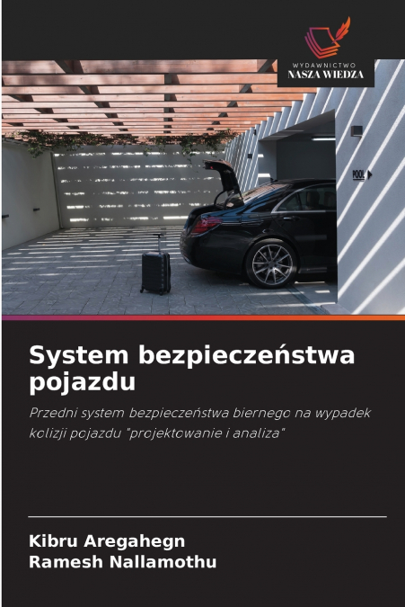 SYSTEM BEZPIECZE?STWA POJAZDU