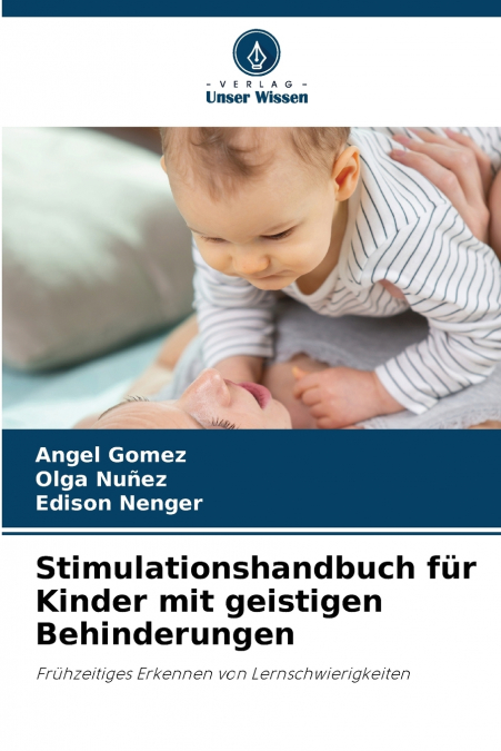 STIMULATIONSHANDBUCH FUR KINDER MIT GEISTIGEN BEHINDERUNGEN