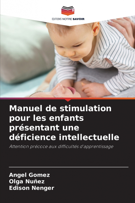 MANUEL DE STIMULATION POUR LES ENFANTS PRESENTANT UNE DEFICI