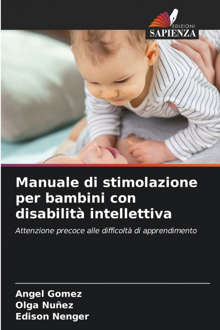 MANUALE DI STIMOLAZIONE PER BAMBINI CON DISABILITA INTELLETT