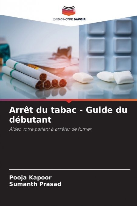 ARRET DU TABAC - GUIDE DU DEBUTANT