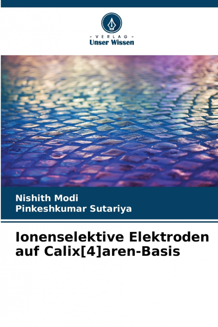 IONENSELEKTIVE ELEKTRODEN AUF CALIX[4]AREN-BASIS