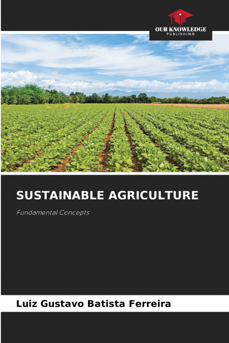 SUSTAINABLE AGRICULTURE