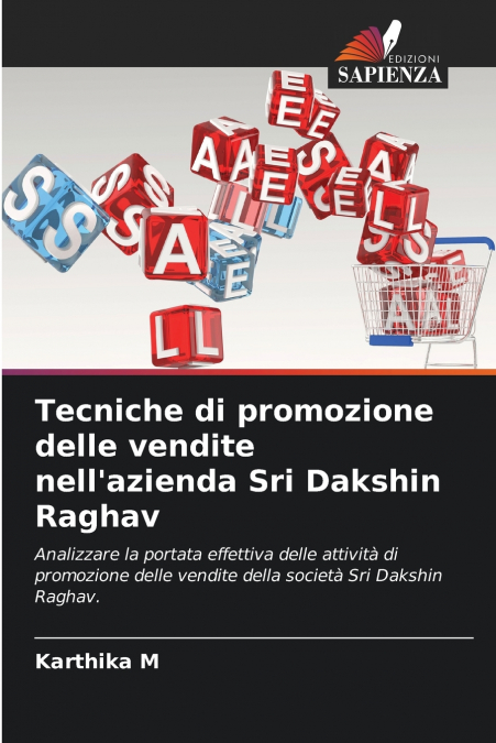 TECNICHE DI PROMOZIONE DELLE VENDITE NELL?AZIENDA SRI DAKSHI