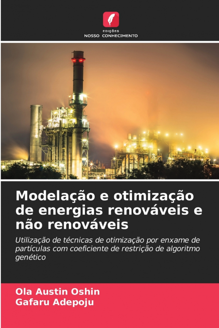 MODELA�AO E OTIMIZA�AO DE ENERGIAS RENOVAVEIS E NAO RENOVAVE