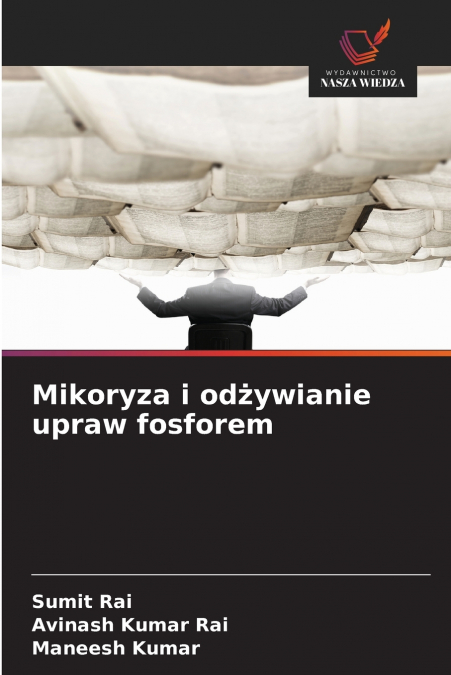 MICORRIZA E FOSFORO NUTRIMENTO DELLE COLTURE