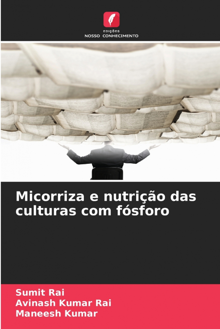 MICORRIZA E FOSFORO NUTRIMENTO DELLE COLTURE