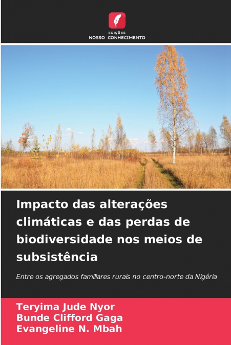 IMPACTO DAS ALTERA�OES CLIMATICAS E DAS PERDAS DE BIODIVERSI
