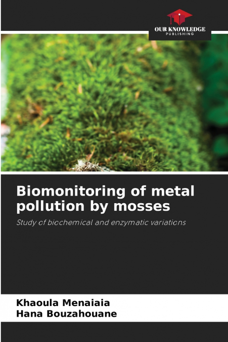 BIOMONITORING OF METAL POLLUTION BY MOSSES