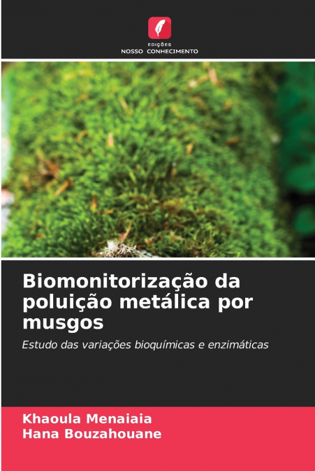 BIOMONITORIZA�AO DA POLUI�AO METALICA POR MUSGOS