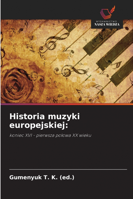 HISTORIA MUZYKI EUROPEJSKIEJ