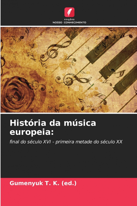 HISTORIA DA MUSICA EUROPEIA