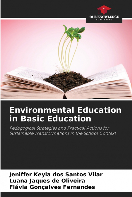 ENVIRONMENTAL EDUCATION IN BASIC EDUCATION