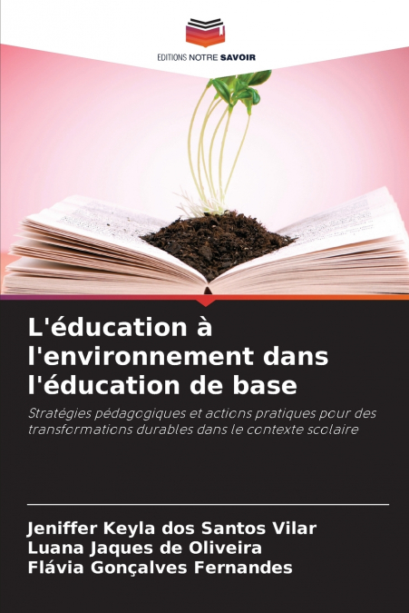 L?EDUCATION A L?ENVIRONNEMENT DANS L?EDUCATION DE BASE