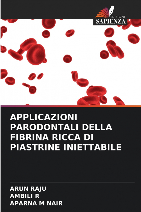 APPLICATIONS PARODONTALES DE LA FIBRINE RICHE EN PLAQUETTES