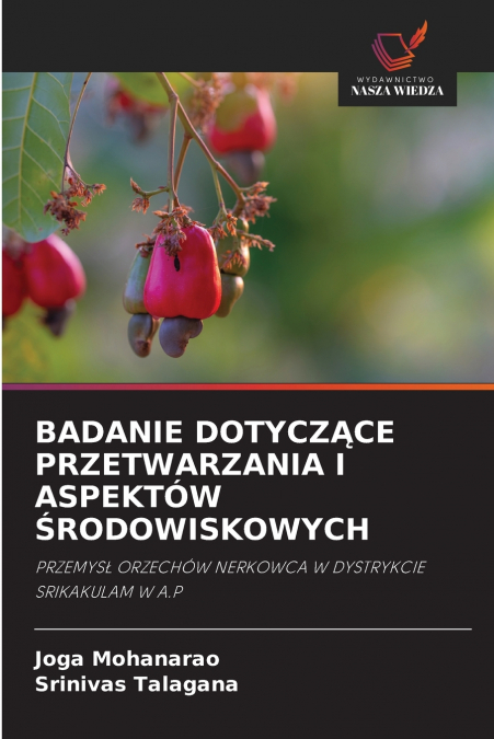 BADANIE DOTYCZ?CE PRZETWARZANIA I ASPEKTOW ?RODOWISKOWYCH