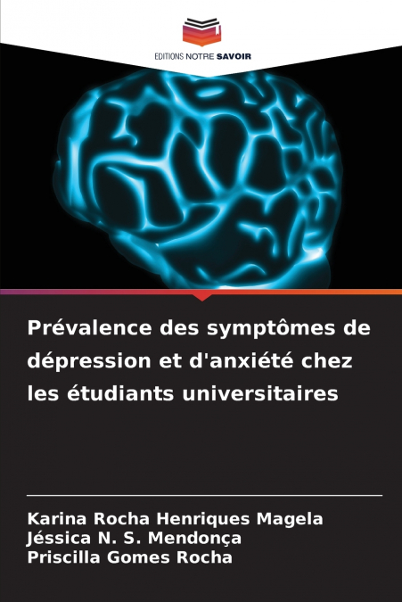 PREVALENCE DES SYMPTOMES DE DEPRESSION ET D?ANXIETE CHEZ LES