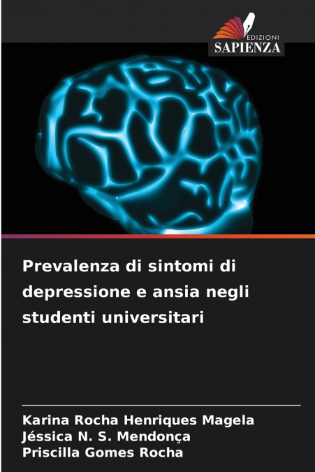 PREVALENZA DI SINTOMI DI DEPRESSIONE E ANSIA NEGLI STUDENTI