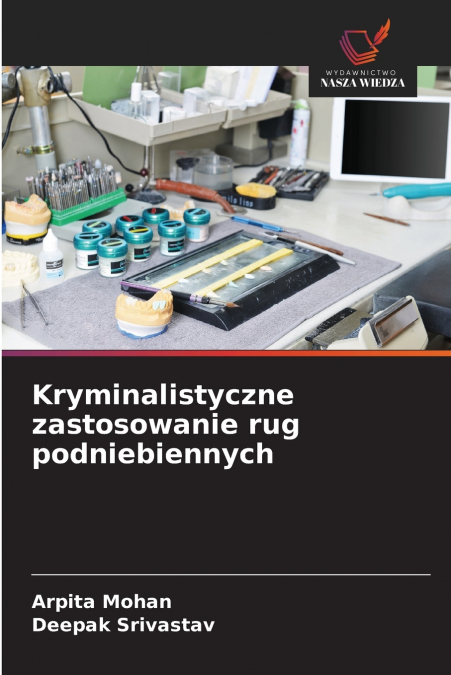 KRYMINALISTYCZNE ZASTOSOWANIE RUG PODNIEBIENNYCH