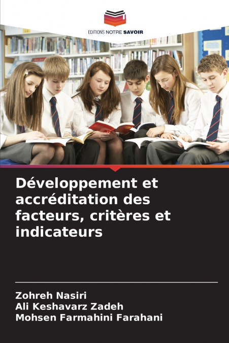 DEVELOPPEMENT ET ACCREDITATION DES FACTEURS, CRITERES ET IND