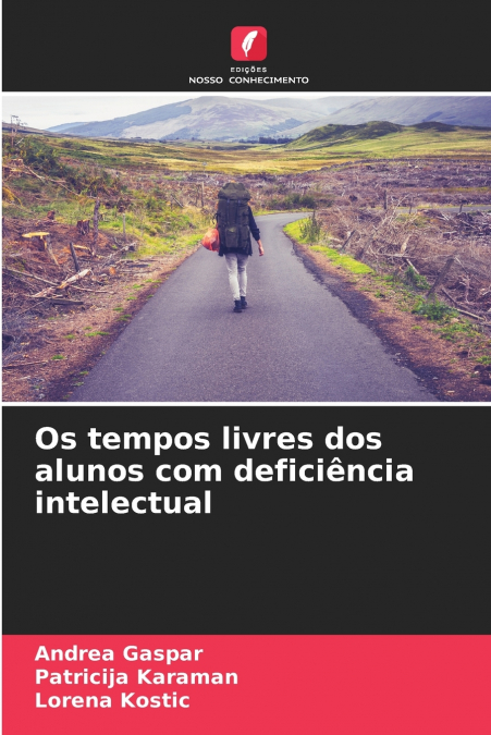 TEMPS LIBRE DES ELEVES AYANT UNE DEFICIENCE INTELLECTUELLE