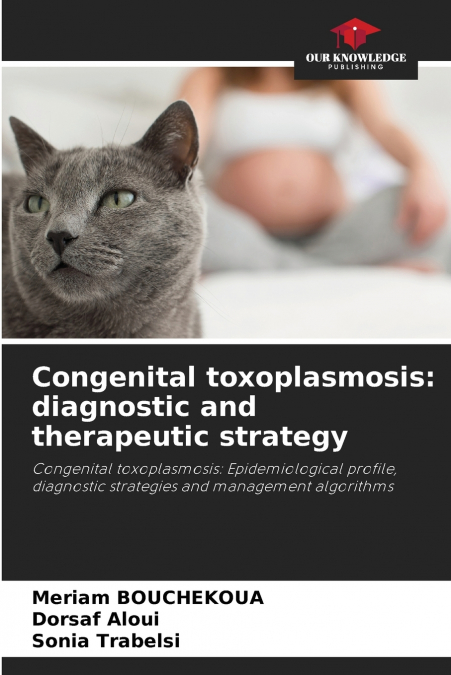 CONGENITAL TOXOPLASMOSIS