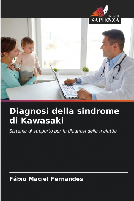 DIAGNOSI DELLA SINDROME DI KAWASAKI