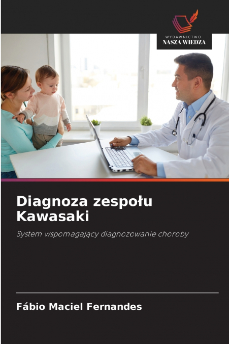 DIAGNOZA ZESPO?U KAWASAKI