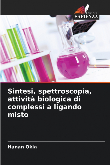 SINTESI, SPETTROSCOPIA, ATTIVITA BIOLOGICA DI COMPLESSI A LI