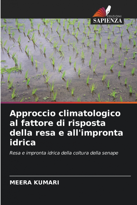 APPROCCIO CLIMATOLOGICO AL FATTORE DI RISPOSTA DELLA RESA E