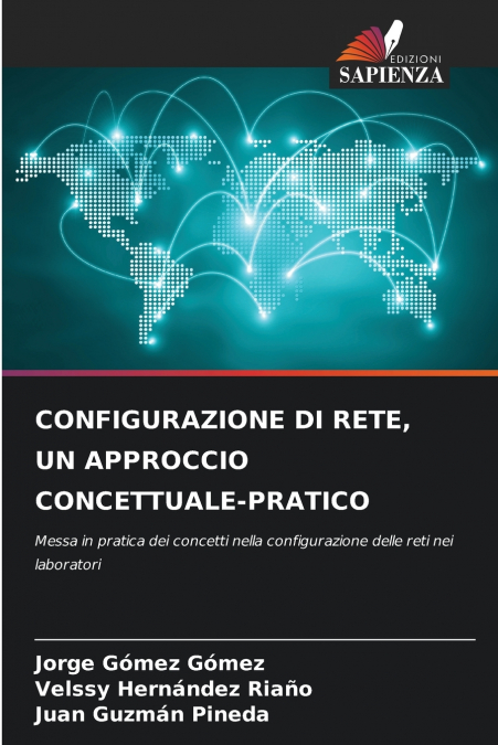 CONFIGURAZIONE DI RETE, UN APPROCCIO CONCETTUALE-PRATICO