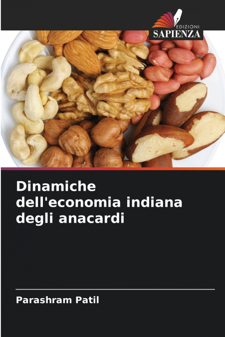 DINAMICHE DELL?ECONOMIA INDIANA DEGLI ANACARDI