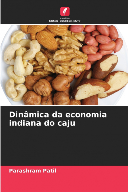 DINAMICA DA ECONOMIA INDIANA DO CAJU