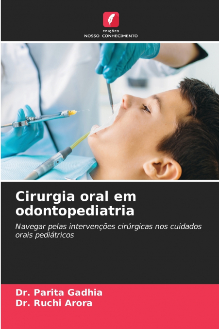 CIRURGIA ORAL EM ODONTOPEDIATRIA