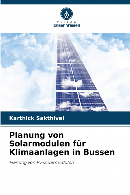 PLANUNG VON SOLARMODULEN FUR KLIMAANLAGEN IN BUSSEN