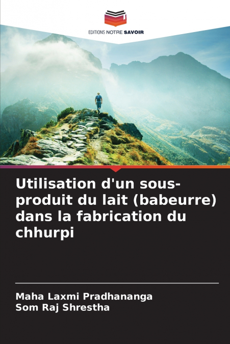 UTILISATION D?UN SOUS-PRODUIT DU LAIT (BABEURRE) DANS LA FAB