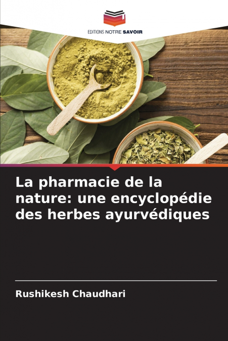 LA PHARMACIE DE LA NATURE