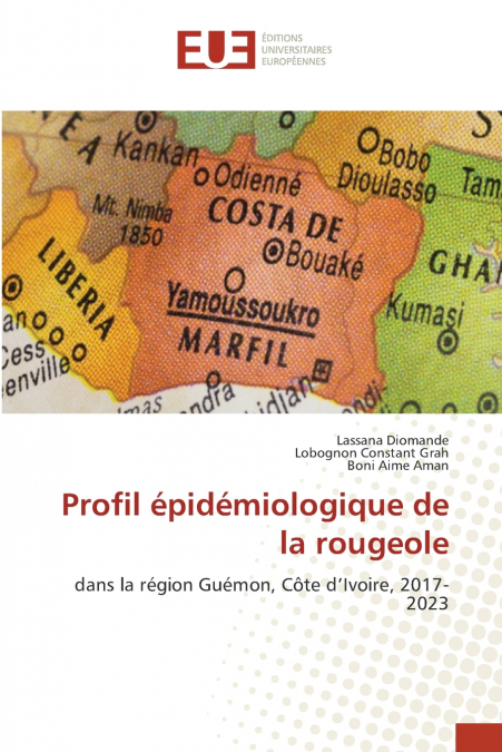 PROFIL EPIDEMIOLOGIQUE DE LA ROUGEOLE